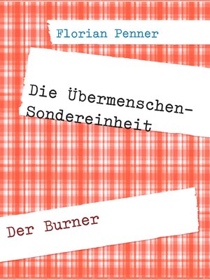 cover image of Die Übermenschen-Sondereinheit